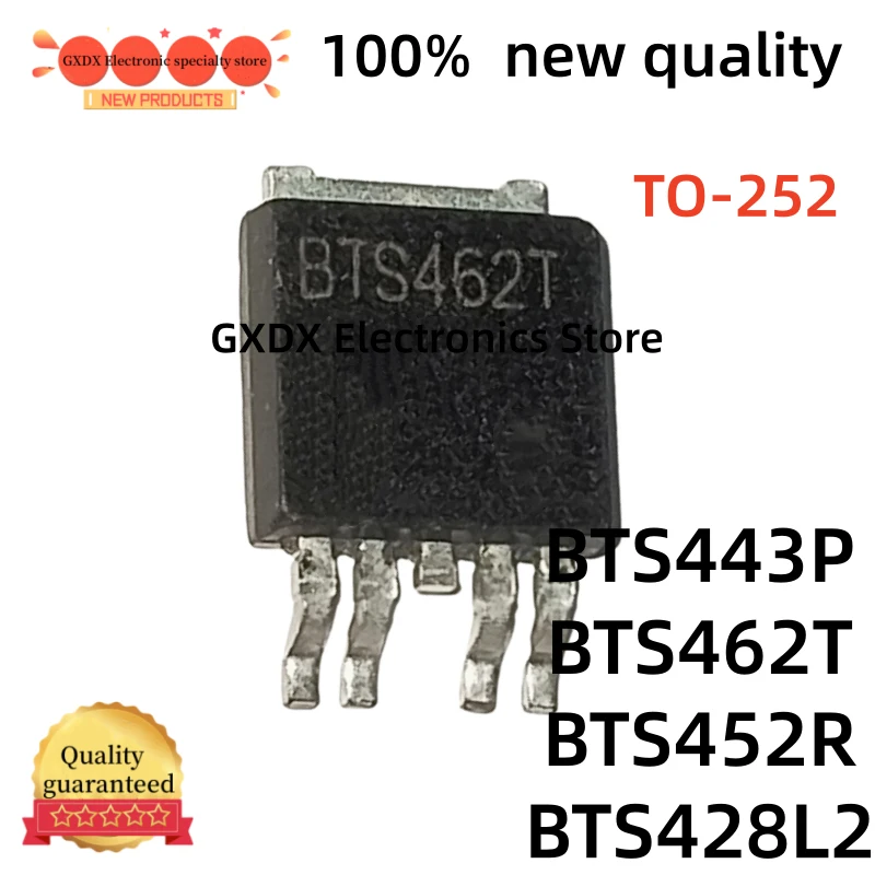 10-20piezas 100% nuevo BTS443P BTS443 BTS452R BTS452 BTS462T BTS462 BTS428L2 BTS428 TO-252 In Stock