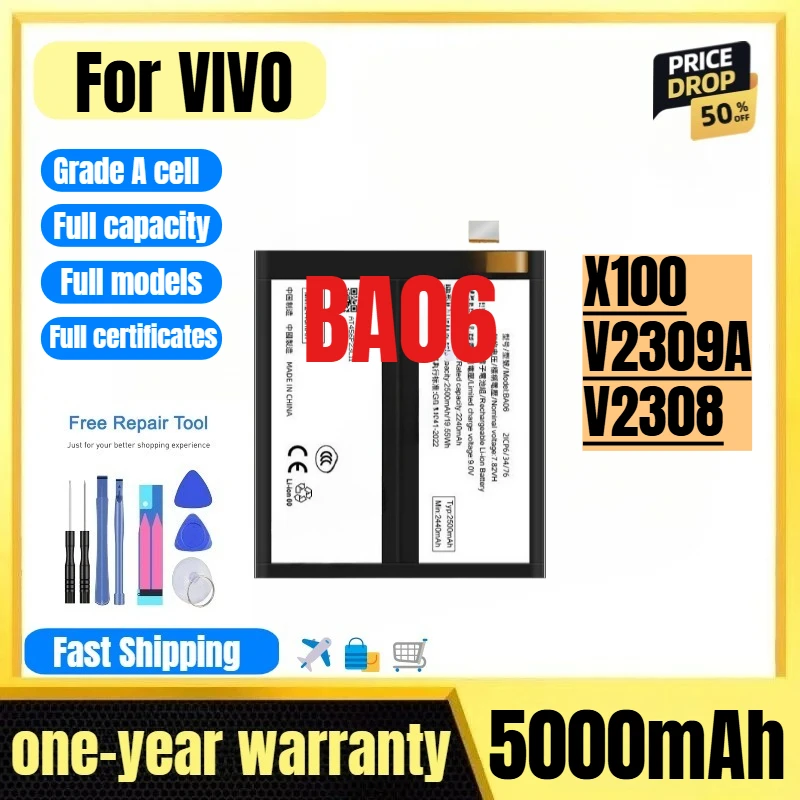 

BA06 for VIVO X100/V2309A/V2308 mobile phone battery high quality high capacity replacement Bateria Grade A cell with tools