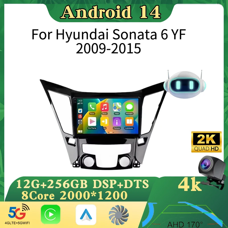 

Android 14 Carplay Auto For Hyundai Sonata 6 YF 2009 - 2014 Wireless AndroidRadio 4G Multimedia Video Player Stereo Car Radio