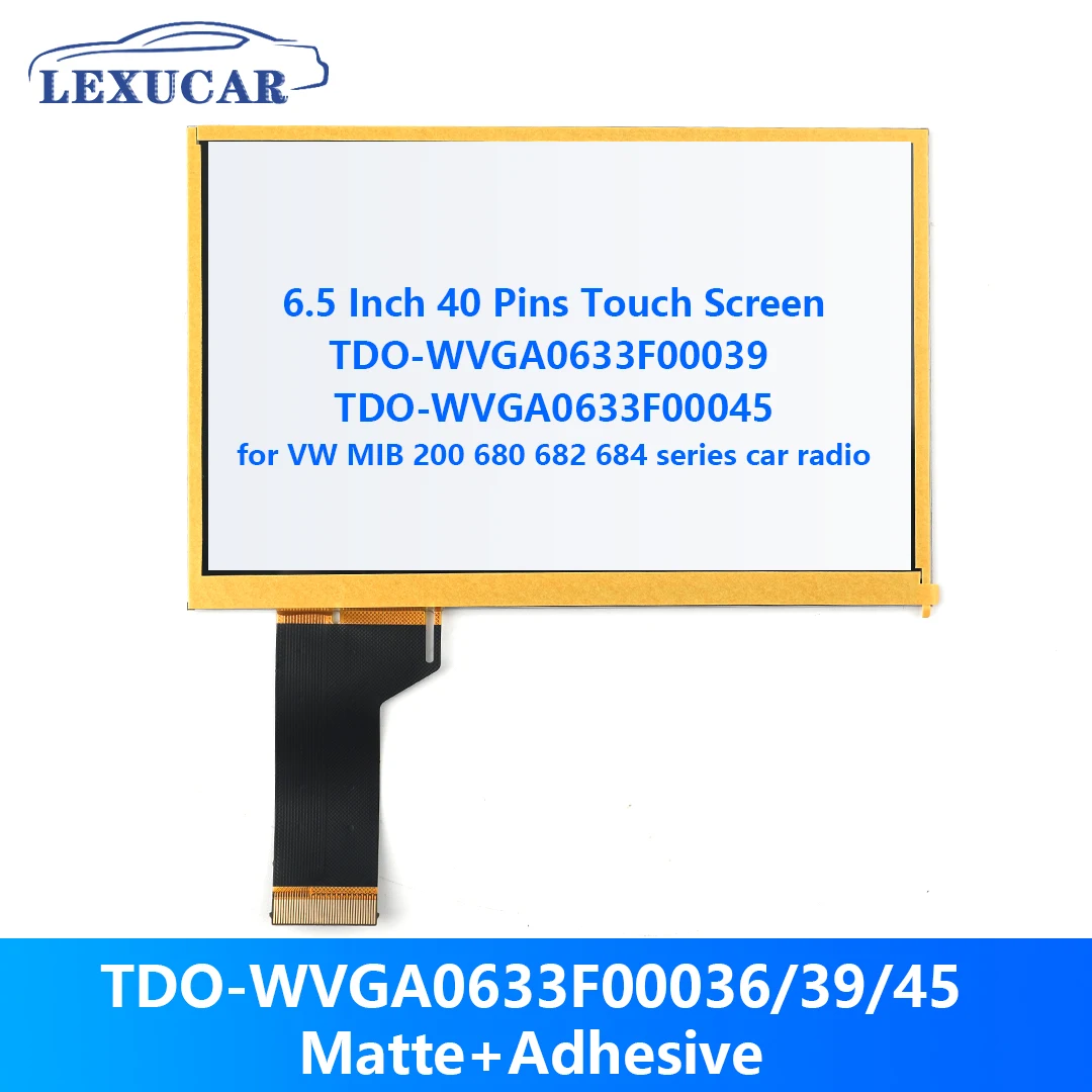 

Wholesale 6.5 inch Touch Screen for VW MIB STD2 TDO-WVGA0633F00039/36 WVGA0633F00045 682 200 680 Series Car Multimedia Player