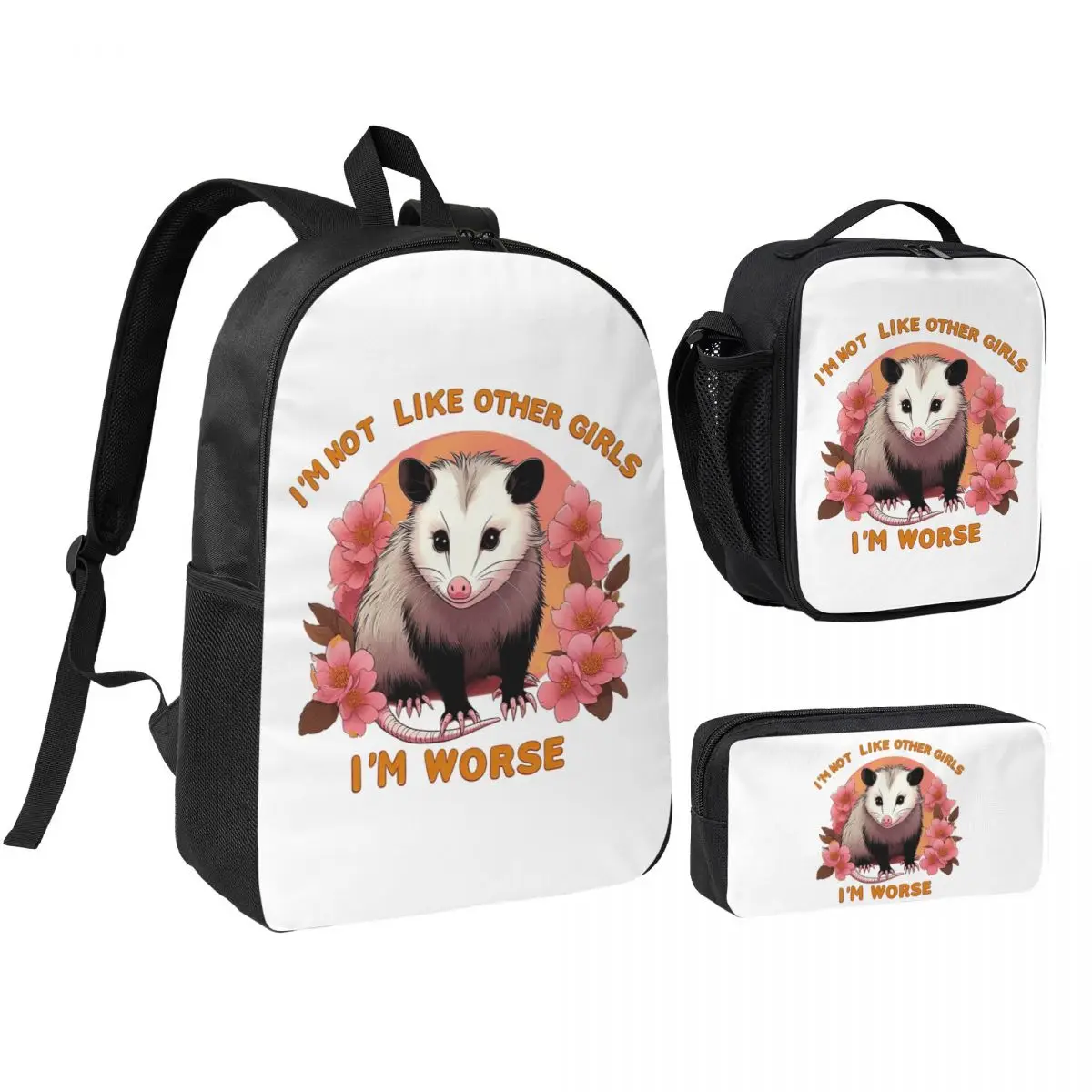 

I'm Not Like Other Girls, I'm Worse Possum Backpack BookBag School Bag Laptop Shoulder Bags 3ps Insulated Lunch Bag Pencil Case