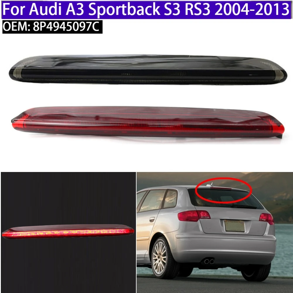 

Высоко установленный третий стоп-сигнал 8P4945097C для Audi A3 Sportback S3 RS3 2004-2013