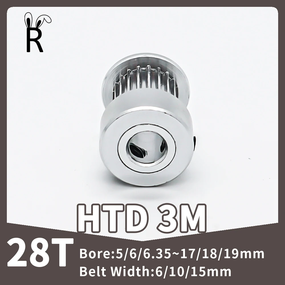 HTD 3M 28 Tooth Synchronous Wheels Pulley Gear Bore 5/6/7~17/18/19mm Belt Pulley 28T For Teeth Width 6/10/15mm Timing Pulley 3M