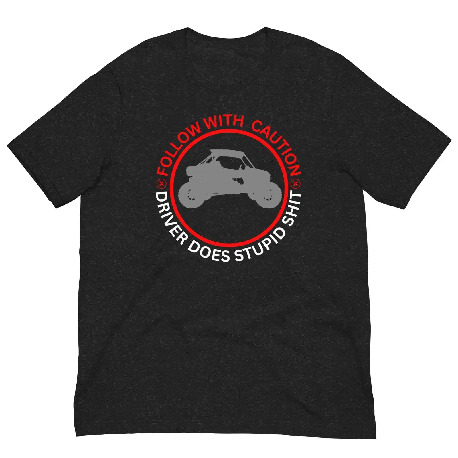Follow With Caution RZR T Shirt Off Road UTV Sarcastic ATV Quad Biking for Trail Riding Enthusiasts vintage Washed Unisex Soft