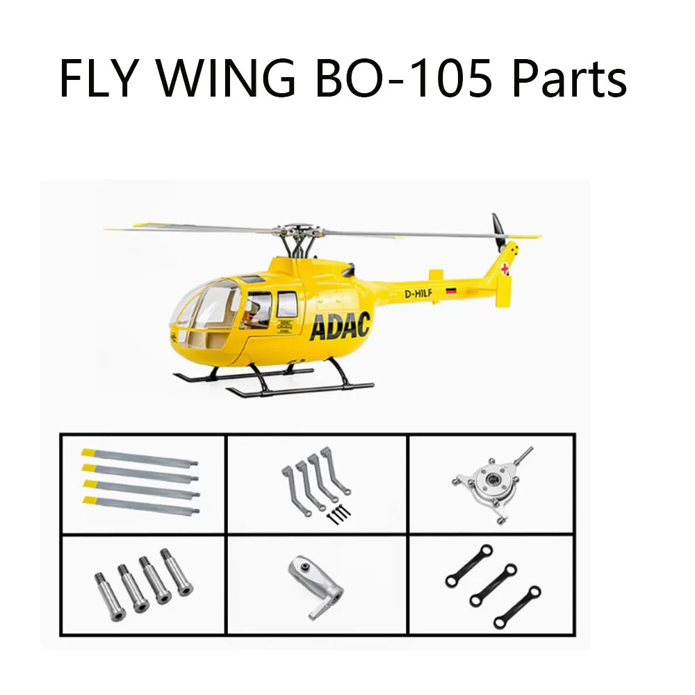 FLY WING BO105 BO-105 470 Size RC Helicopter Parts Accessories Main Blade Shaft Gear Motor Swashplate Pull Rod Landing Skid ESC