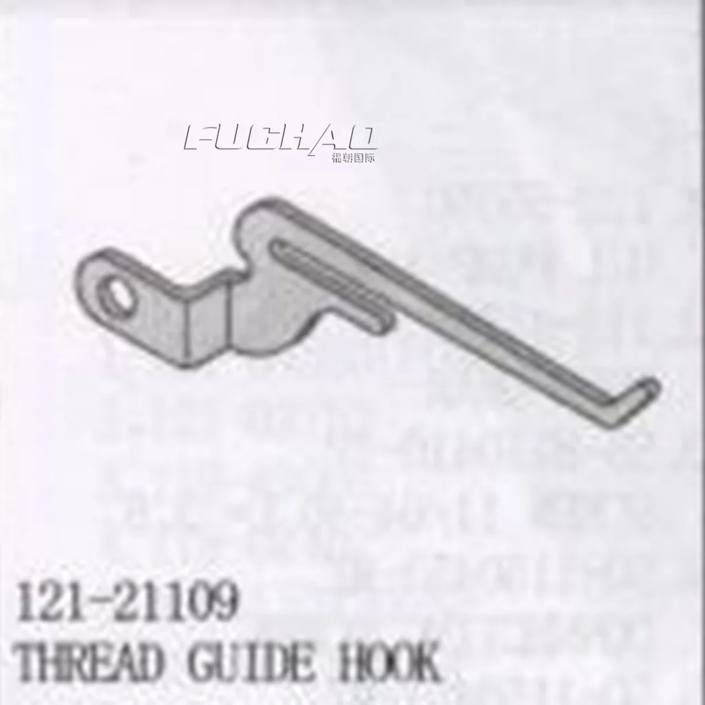 121-21109 THREAD GUIDE HOOK Sewing Machine Parts