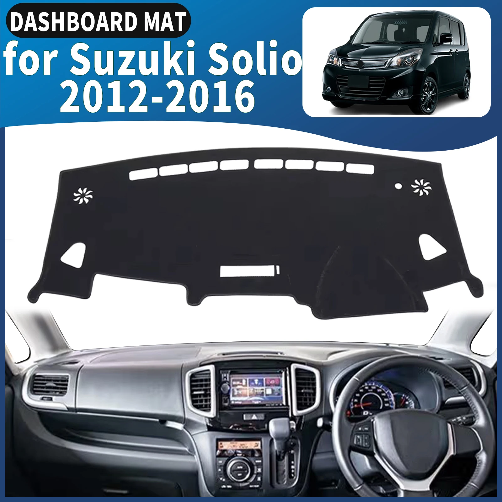 

fit for Suzuki Solio 2012 2013 2014 2015 2016 RHD Car Dashmat Dashboard Cover Pad DashMat Sunshade Accessories Protective Carpet