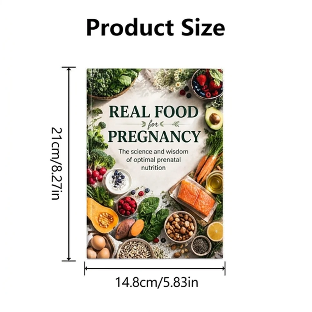 Real Food for Pregnancy Reframed: The Science and Wisdom of Optimal Prenatal Nutrition