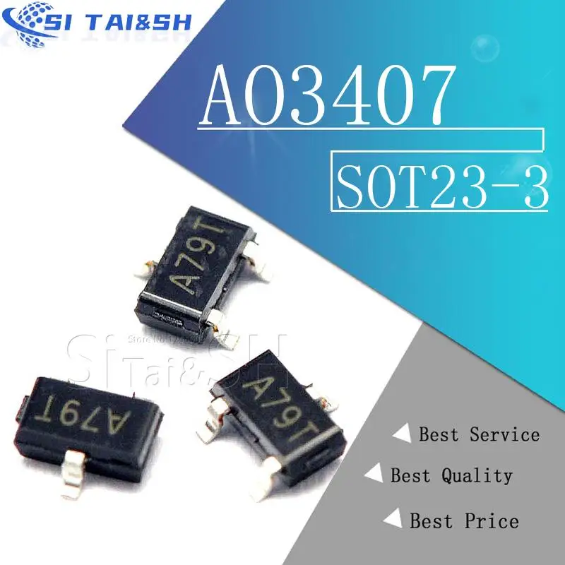 50pcs AO3407 SOT23-3 AO3400 AO3401 AO3402 AO3404 AO3406 A09T A19T A29T A69T MOSFET A79T AO3413 AO3415 AO3415A AO3416 SOT-23