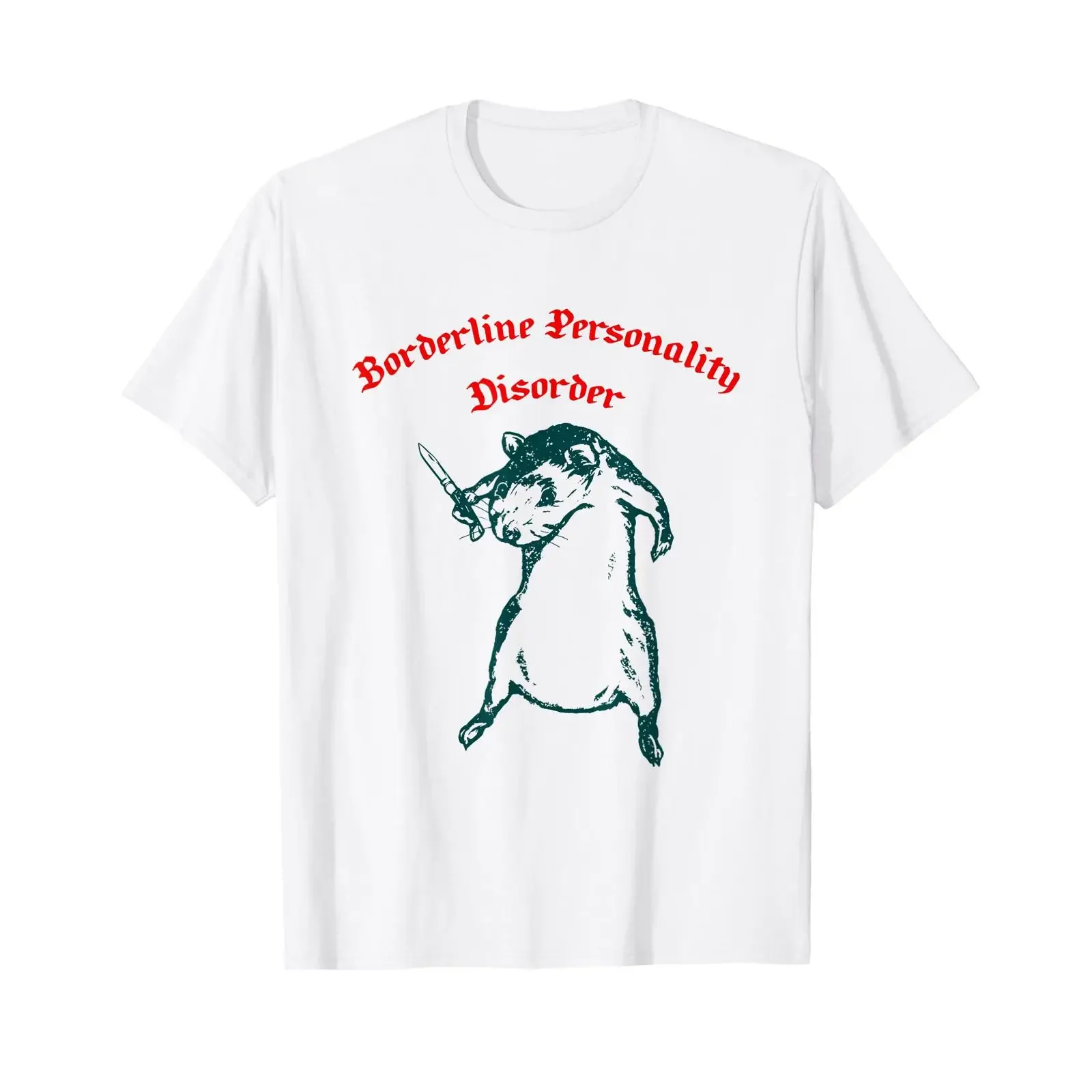 Borderline Personality Disorder Funny Design T Shirt vintage Washed Top For Everyday Wear streetwear Stretched Soft homme