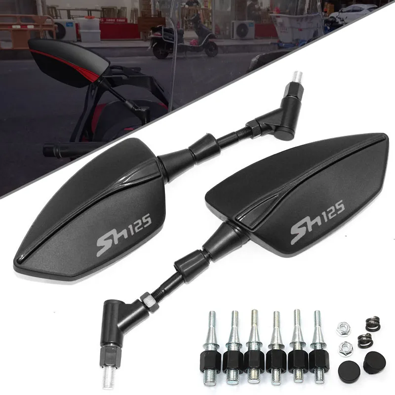 SH 125 Motorcycle Mirrors Fit For SH125i SH150i SH 125i 150i SH125 SH150  Screw Thread Left Right Rear Rearview Mirrors