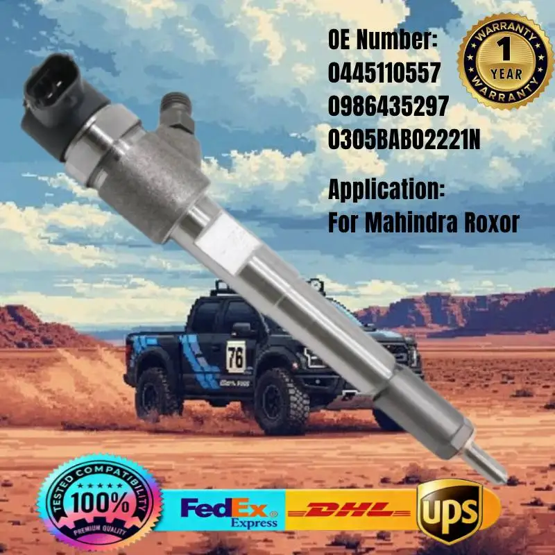 

Fuel Injector 0445110557 0305BAB02221N 0986435297 Common Rail Injector 0 445 110 557 for Mahindra Roxor