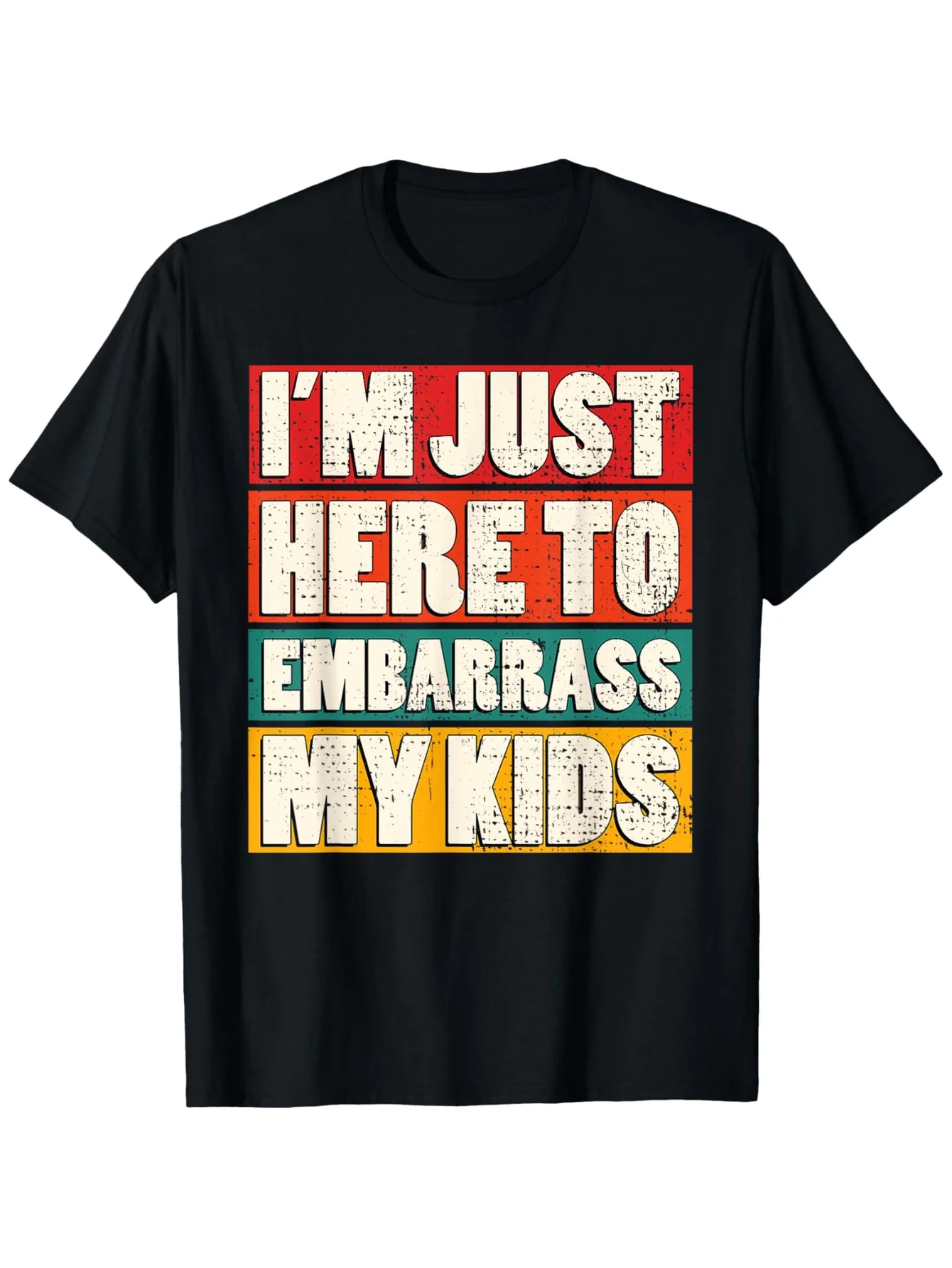 

"Embarrass My" Retro T-Shirt - Colorful Vertical Text, Family Joke Casual Tee