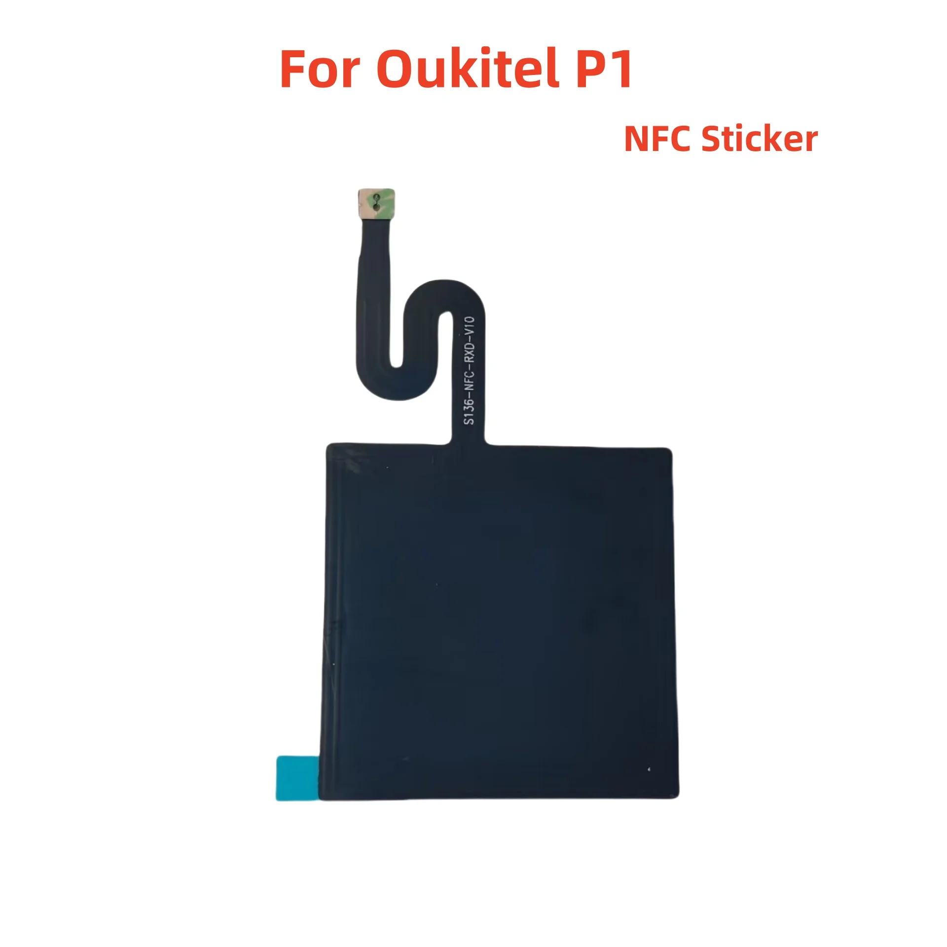 

New Original NFC Wireless Charging Sticker For Oukitel P1 Cell Phone Antenna Smartphone Repair Replace Accessories Part