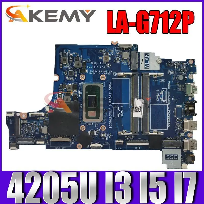 

Материнская плата для ноутбука DELL 3480 3580 3780 3583, LA-G712P 04205U 5405U i3-8145U i5-8265U i7-8565U, полностью протестирована