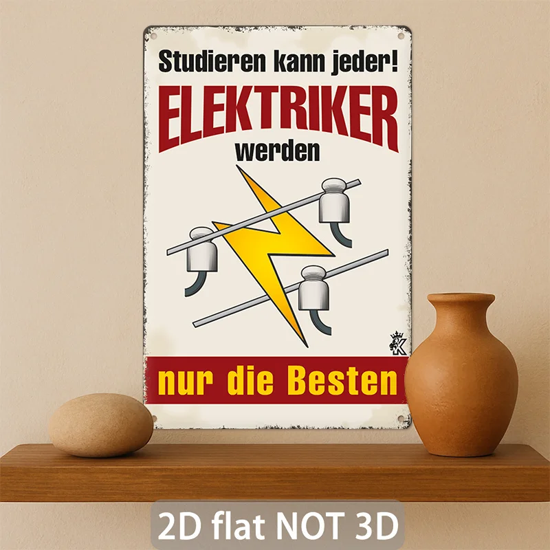 2D Metal Sign, Vintage German Electrician Art, 12x8 Inch Retro Wall Decor, Durable Steel Plate, Humor Workshop Garage Bar Office