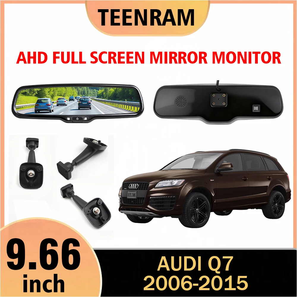 

Для Audi Q7 2006-2015 9,66-дюймовый автомобильный цифровой зеркальный монитор заднего вида, полноэкранный AHD 1080P, автоматическая регулировка яркости экрана