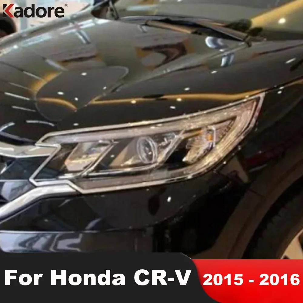 

Для Honda CRV CR-V 2015 2016 хромированная передняя фара автомобиля, крышка лампы, накладка на фару, рамка фары, накладки, внешние аксессуары