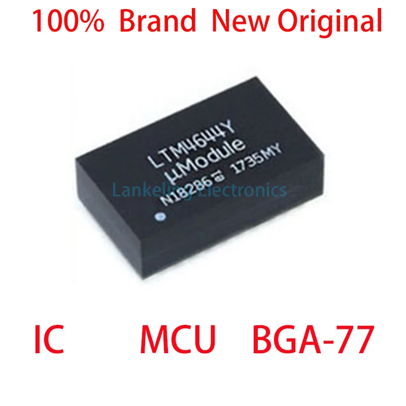 

LTM4644IY#PBF LTM LTM4644 LTM4644IY 100% Brand New Original IC BGA-77