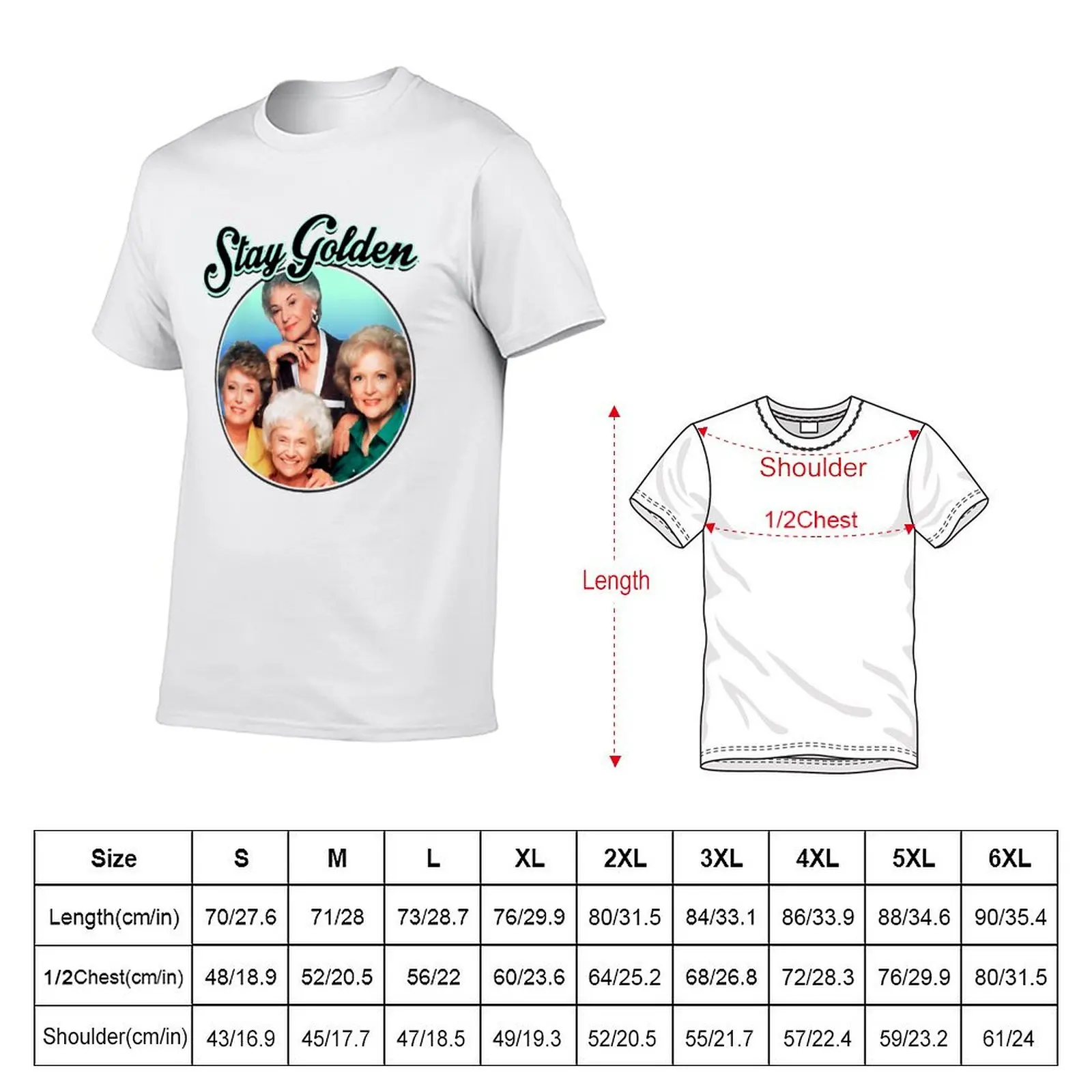 Womens The Golden Girls Stay Golden Four Mature Women TV Show 80s 90s Fans Gifts T-Shirt printed t shirts for man T-Shirt