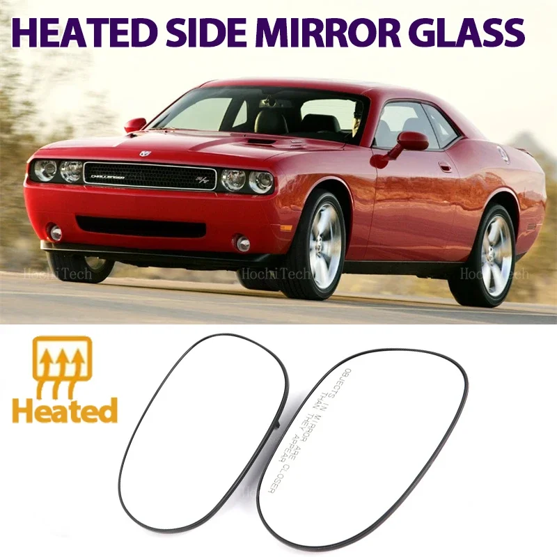 For Dodge Challenger 2008-2022 68048447AA 68048446AA Left or Right Side Mirrors Reflective Lens Rearview Mirror Glass Lenses