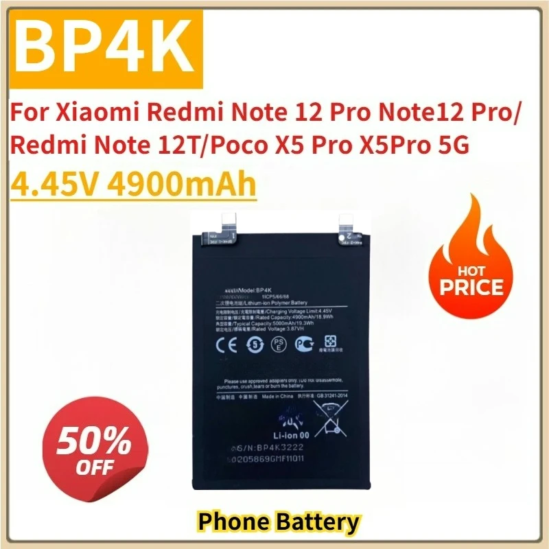 

New Replacement Mobile Phone Battery BP4K 4.45V 4900mAh For Xiaomi Redmi Note 12 Pro Note12 Pro/Redmi Note 12T/Poco X5 Pro X5Pro