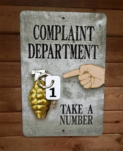 Complaint Department Take a Number  Metal Wall Sign Poster