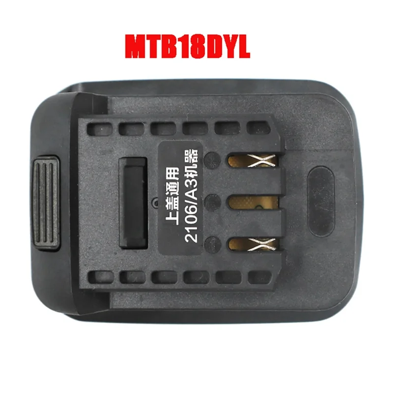 

5Pcs MTB18DYL Adapter For 18V Li- Battery BL1830 Hongsong Lomvum Jiangmi On For DAYI 21V Lithium Electric Tool
