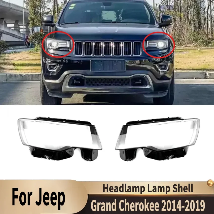 

Transparent High Definition Headlight Cover Lampshade Headlamp Lamp Shell For Jeep Grand Cherokee 2014 2015 2016 2017 2018 2019