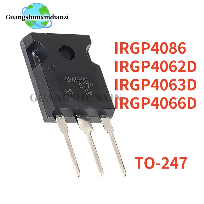 5PCS NEW IRGP4062D IRGP4063D IRGP4066D IRGP4086 TO-247 GP4062D GP4063D GP4066D GP4086 MOS Field effect transistor