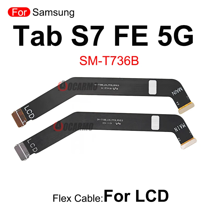 Connecteur d'écran LCD pour Samsung Galaxy Tab S7 FE 5G T736B, carte mère, câble flexible, pièces de rechange