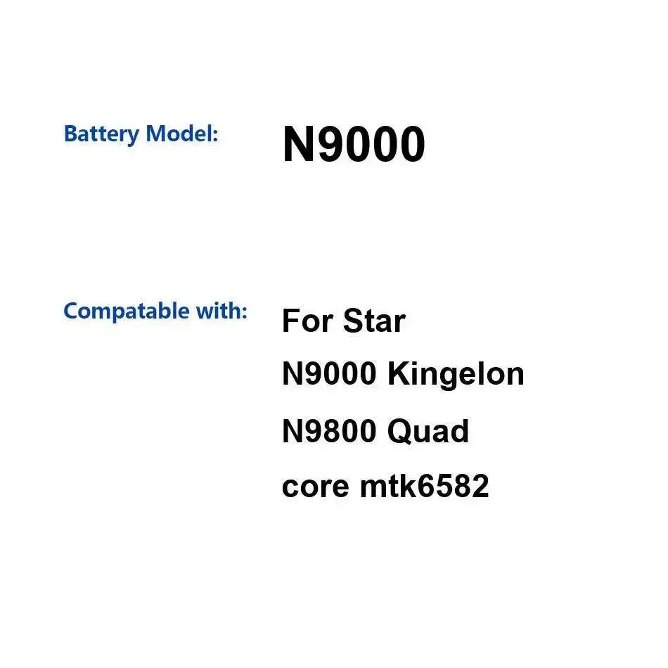 

For Star N9000 Kingelon N9800 Quad Core Mtk6582 Premium Replacement 4600Mah Mobile Phone Battery