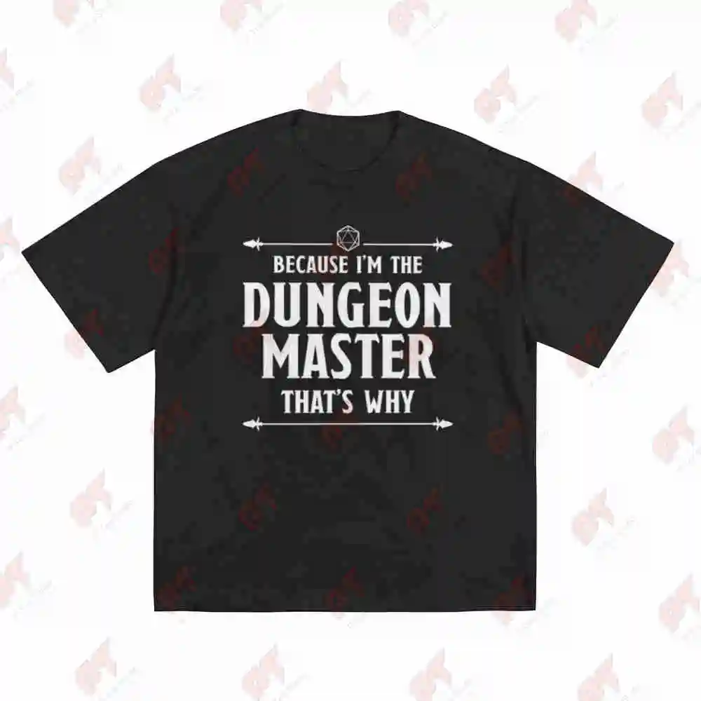 Because I'm The Dungeon Master That's Why D&D Dragons Short Sleeve Tee 100% Cotton T-Shirt