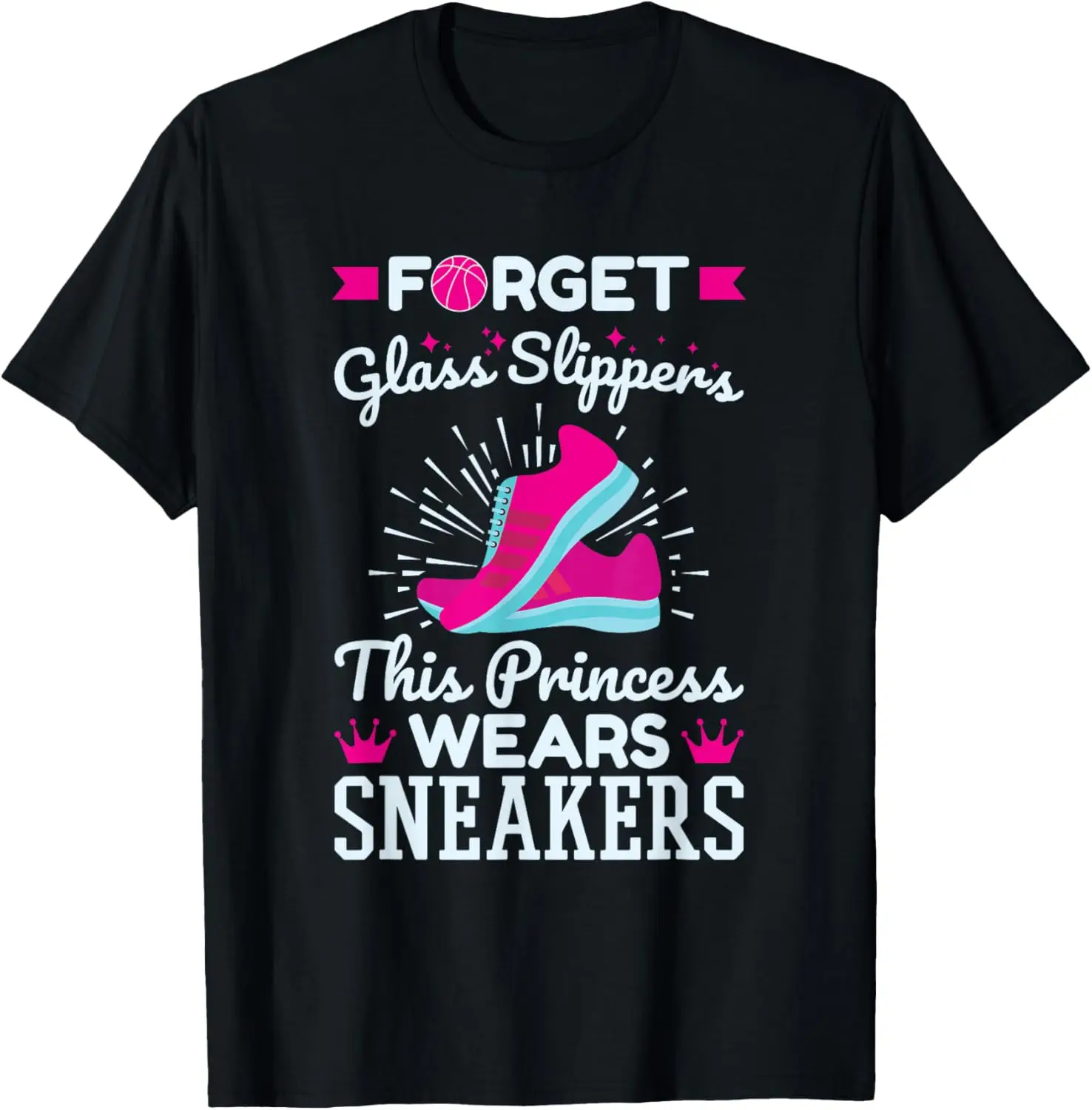 Basketball Player Women Girls Princess Wears Sneakers T-Shirt