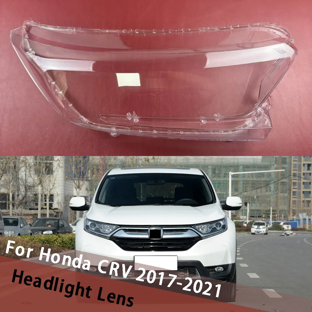 

For Honda CRV 2017 2018 2019 2020 2021 Car Accessories Headlight Lens Cover HeadLamp Shell Lampshade Transparent Shade Mask