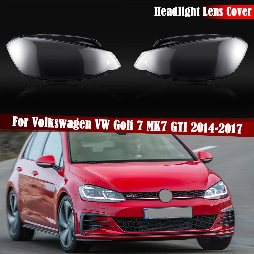 Car Front Headlamp Headlight Lens Cover For Volkswagen VW Golf 7 MK7 GTI 2014 2015 2016 2017 Clear Transparent Lampshade Cover