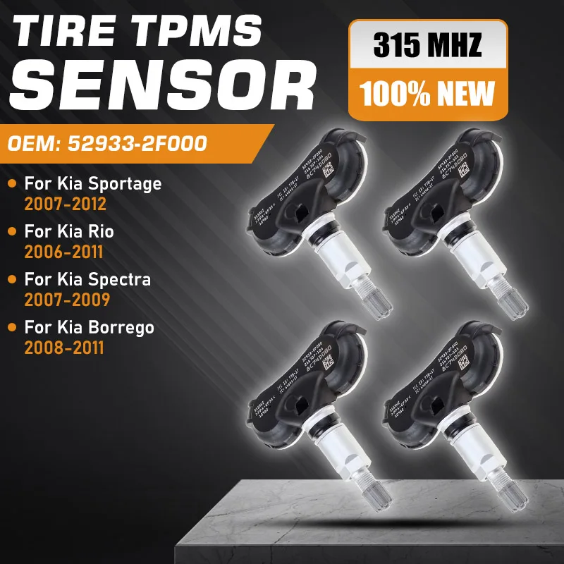 

Tire Pressure Sensor For TPMS Kia Sportage 2007-2012 Kia Rio 2006-2011 Kia Spectra 2007-2009 Kia Borrego 2008-2011 52933-2F000