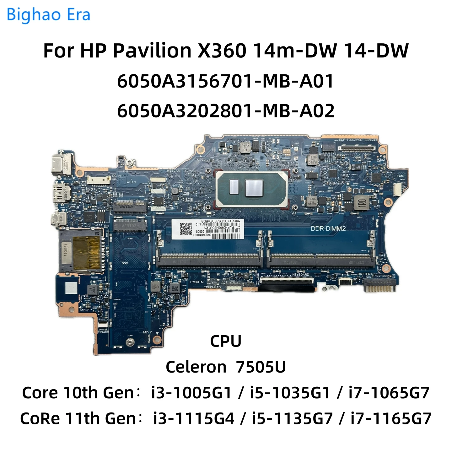 

For HP Pavilion X360 14m-DW 14-DW Laptop Motherboard With i5-1035G1 i3-1115G4 i7-1065G7 CPU 6050A3156701 6050A3202801-MB-A02