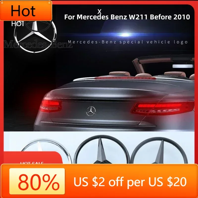 

Горячие значки с логотипом Mercedes, наклейка из АБС-пластика, эмблема заднего багажника автомобиля, наклейка для Mercedes Benz W211 Oldest E-class перед автомобильной наклейкой