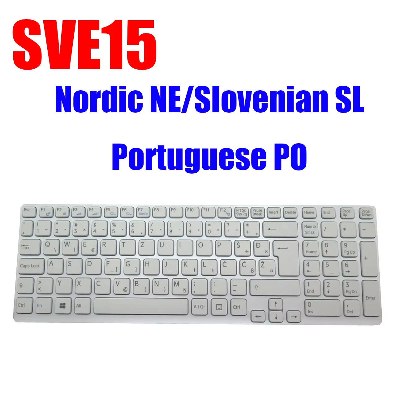 

NE PO SL Laptop Keyboard For SONY SVE15 White Black V133946DK3NE 149078611SE AEHK5D031203A V133846BK3SV 149095711SI New