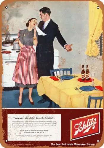 Metal Sign - 1952 Schlitz Beer Burned Dinner - Vintage Look Reproduction