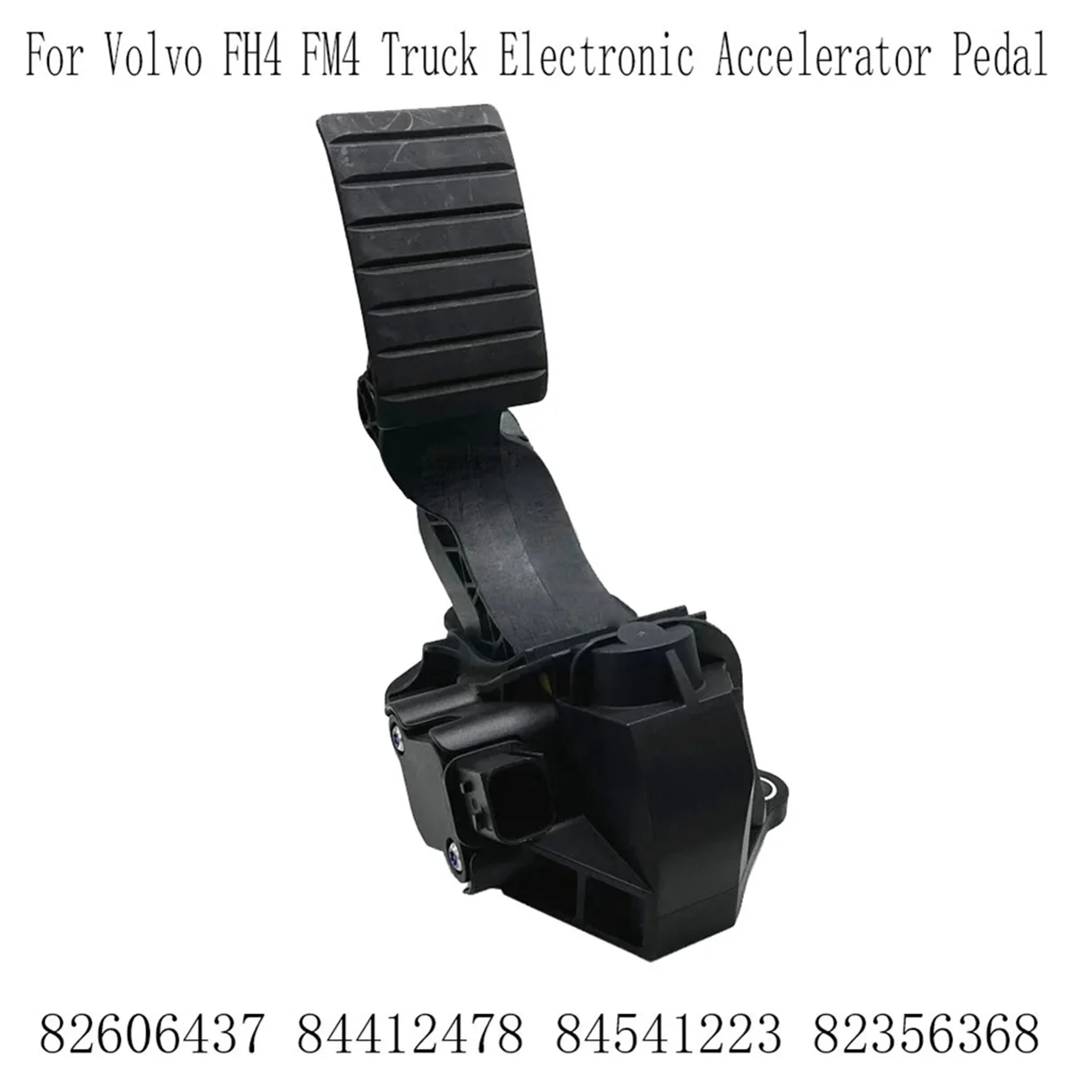 Accelerator Pedal Sensor 82606437 84412478 84541223 82356368 Fit for Volvo FH4 FM4 Truck Electronic Accelerator Pedal