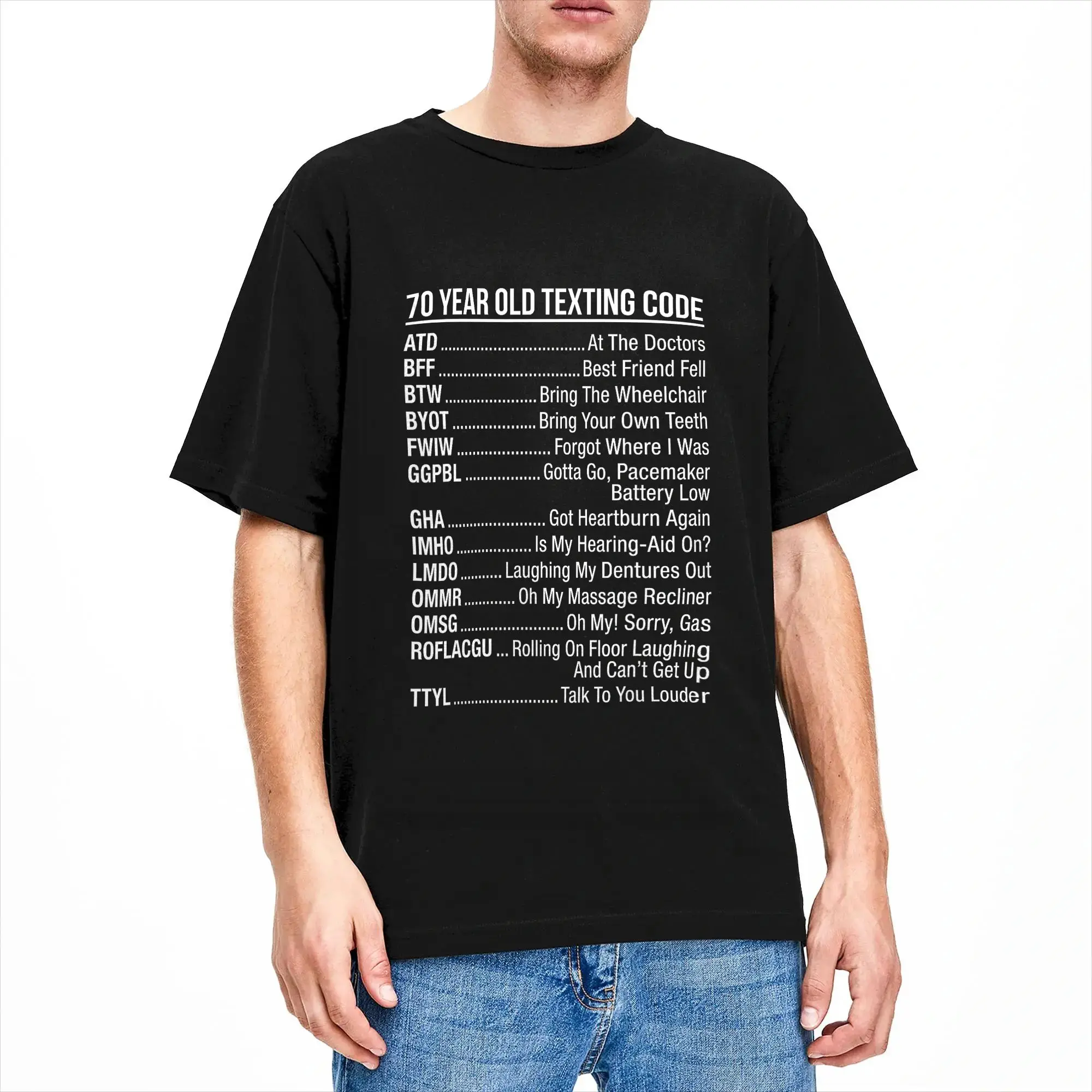 Men's 70 Year Old Texting Code T for Senior Citizens T Shirt  Pure Cotton Clothes Humorous Short Sleeve Crew Neck Tee Shirt