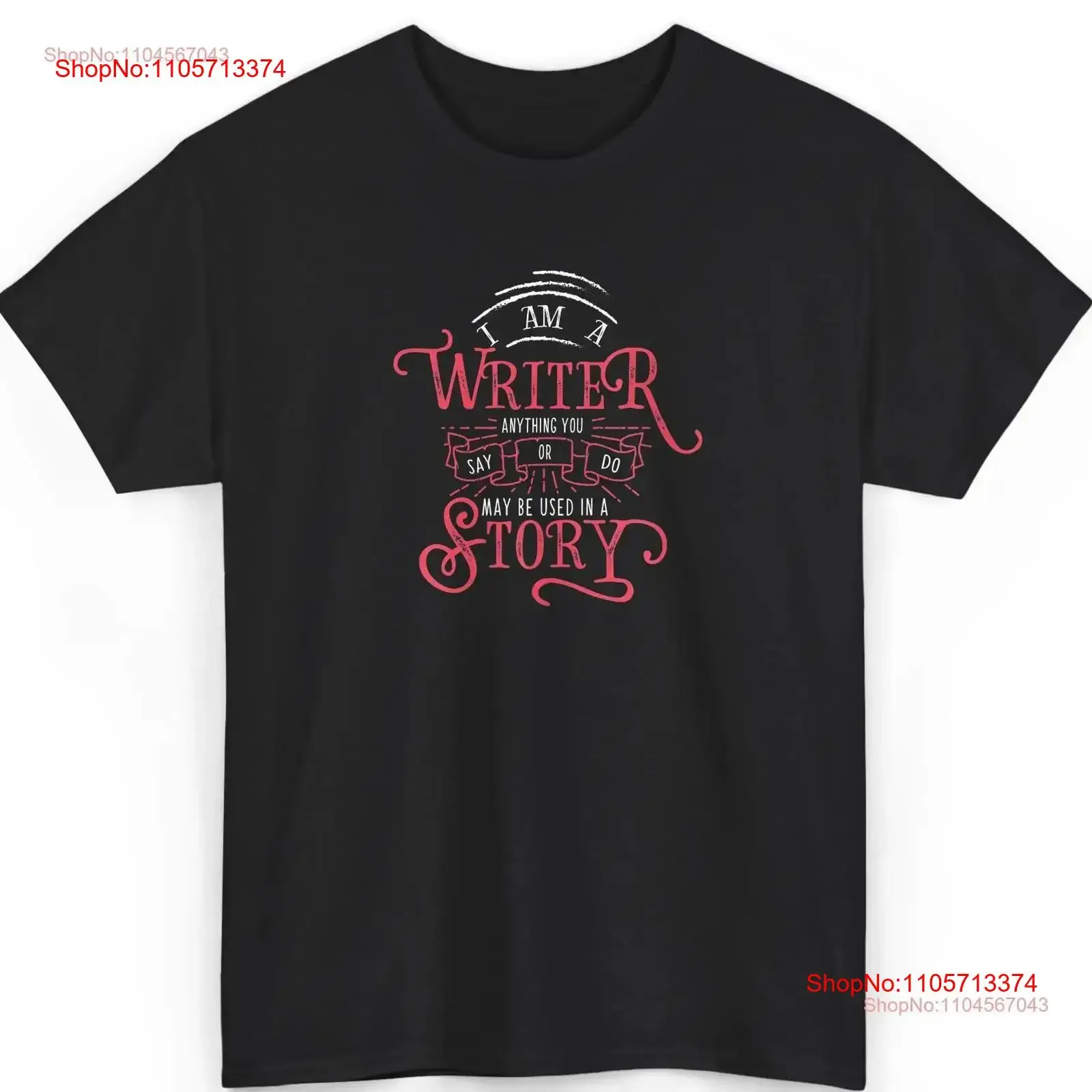 I Am A Writer T Shirt Funny Author for Book Lovers Writing Humor Creative Storytelling vintage Washed Breathable Stretched