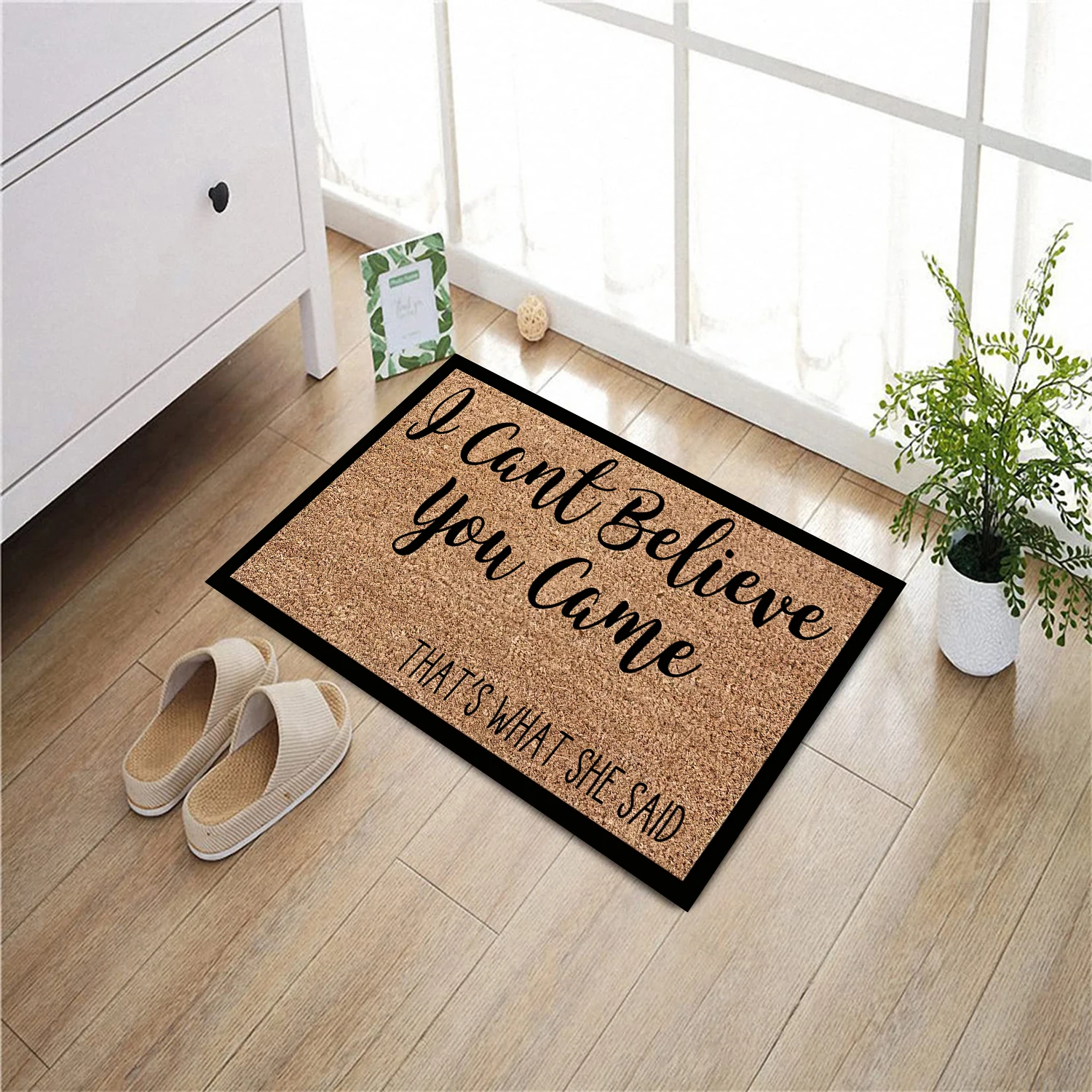 

I Can't Believe You Came Door Mats Funny For Floor Rubber Backing Anti Slip Doormat Outdoor Rug Home Decor Waterproof for Patio