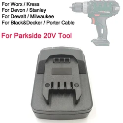 Adapter for Makita/Bosch/Dewalt/Milwaukee/Worx/Devon/Black&Decker/Porter Cable/Stanley 18v Battery to for Parkside 20V Tools