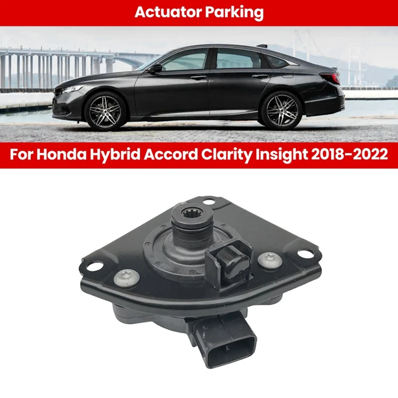 NEW Car Actuator Parking Fits For Honda Hybrid Accord Clarity Insight 2018-2022 24800-5M5-003