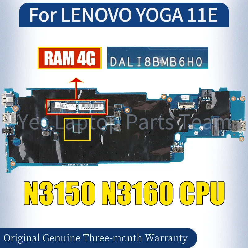 DALI8BMB6H0 For LENOVO YOGA 11E Laptop Mainboard N3150 N3160 RAM 4G 01HW753 01AV966 Notebook Motherboard 100％ Tested