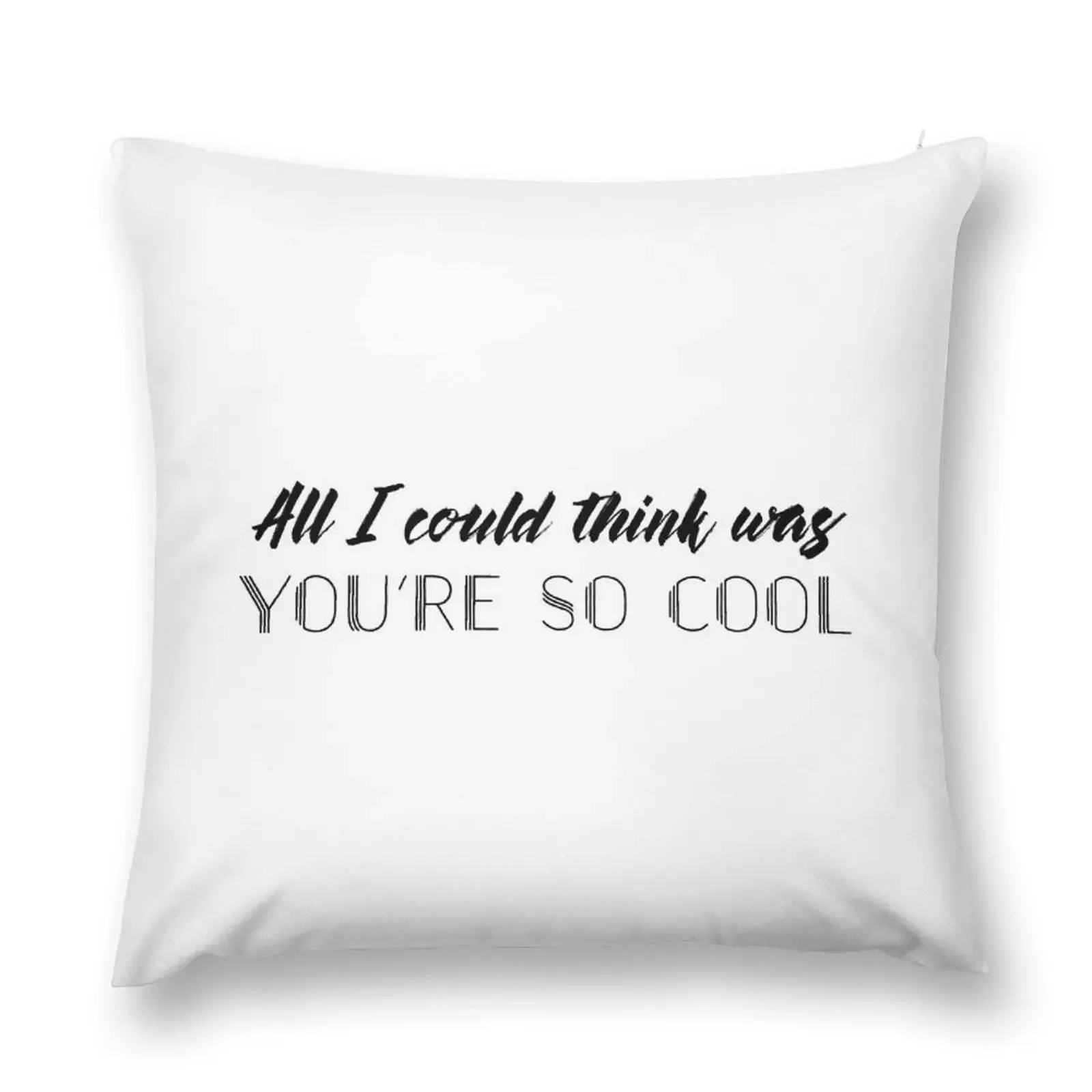 

True Romance - All I could think was you're so cool Throw Pillow pillowcases for sofa cushions Sofa Cover pillow