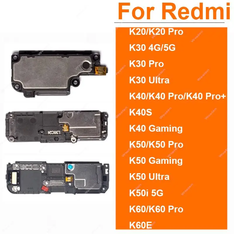 Loud Speaker Ringer For Xiaomi Redmi K20 K30 K40 K40S K50 K50i K60 K60E Pro Plus Ultra Gaming 4G 5G LoudSpeaker Sound Repair